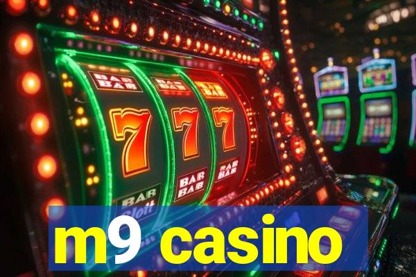 m9 casino